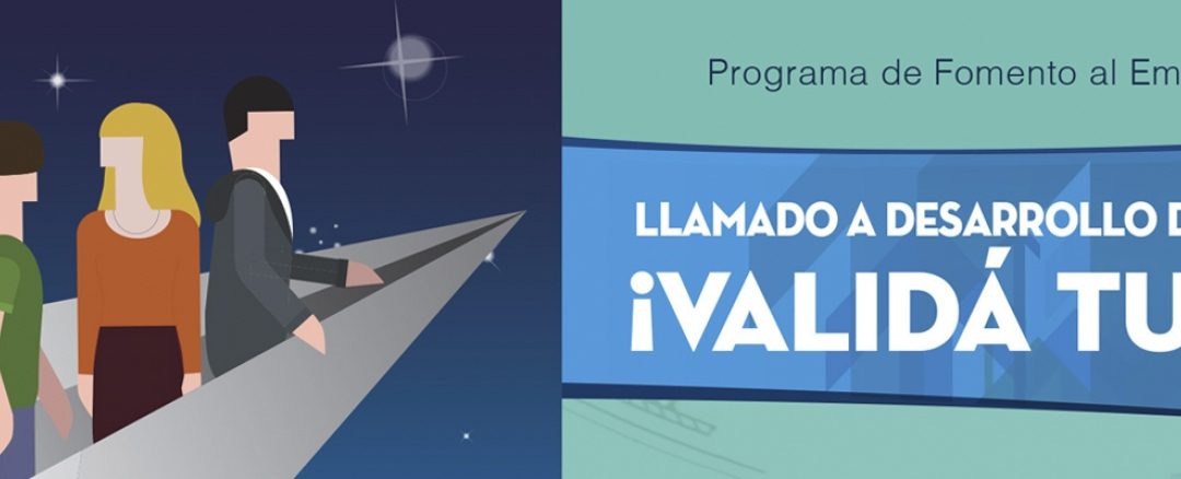 Convocatoria abierta al Llamado a desarrollo de prototipos