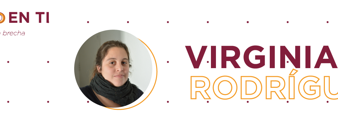 Equidad en TI – Conociendo a Virginia Rodríguez