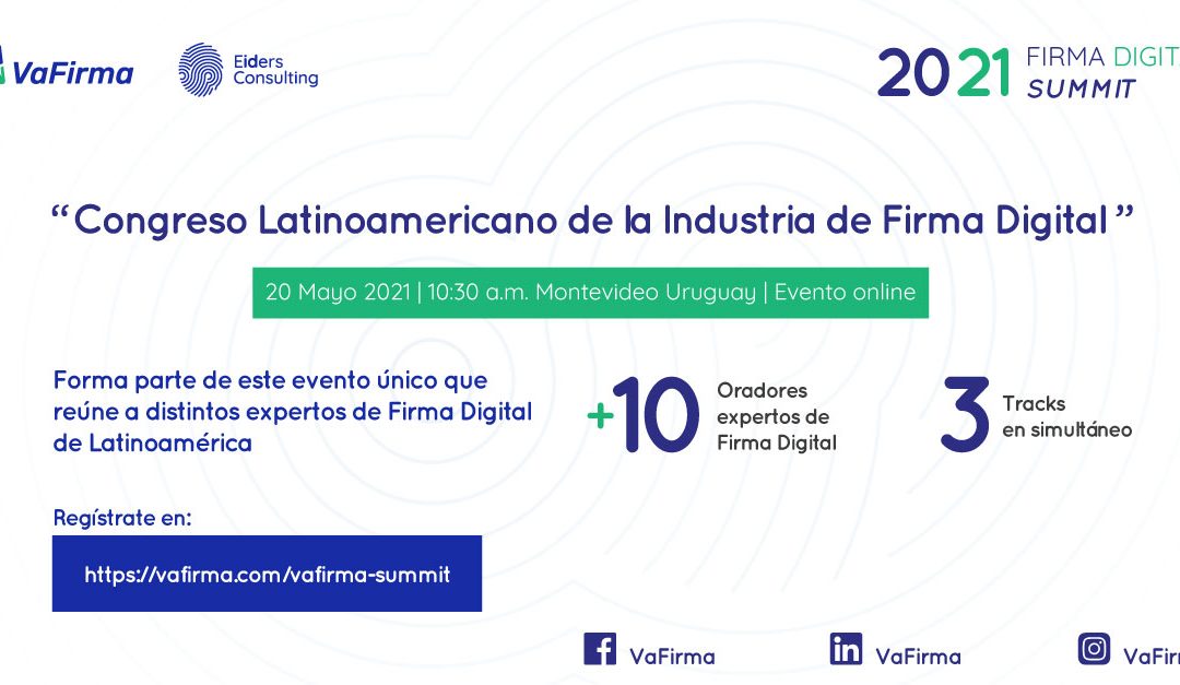 Es Hoy! 10:30hs GMT-3 Congreso Latinoamericano de la Industria de Firma Digital