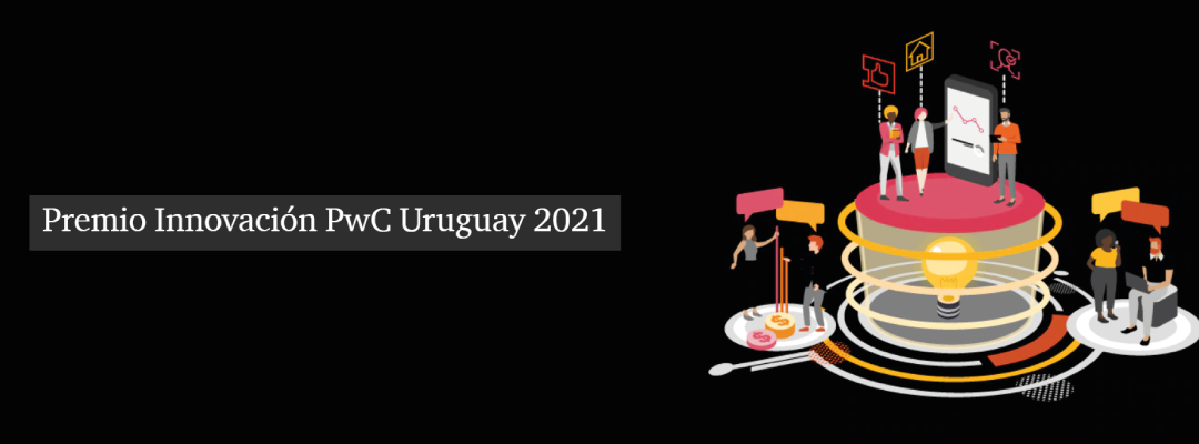 Premio Innovación PwC Uruguay 2021