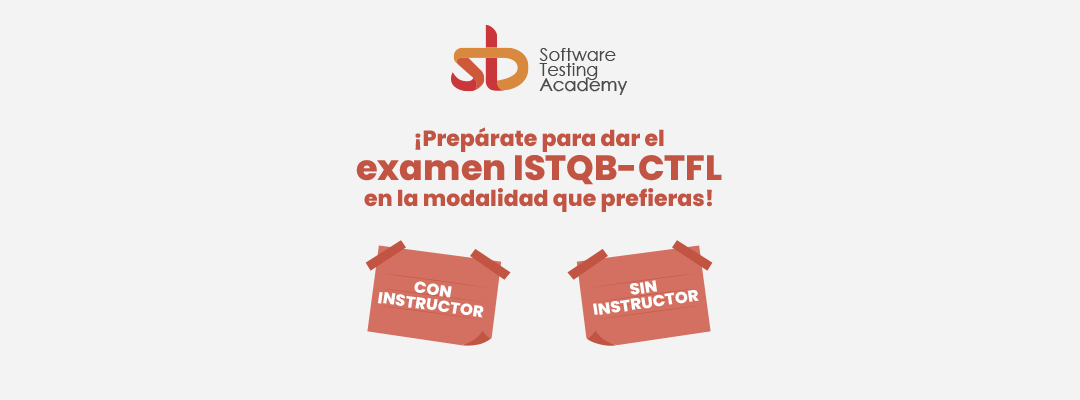 Prepara el examen ISTQB-CTFL en Software Testing Academy