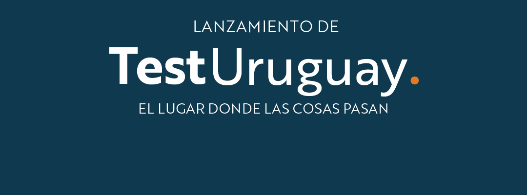 Cuti invita a conocer TestUruguay