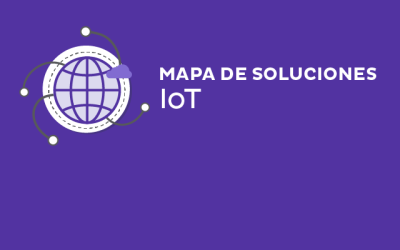 Presentamos el Mapa de Soluciones de IoT