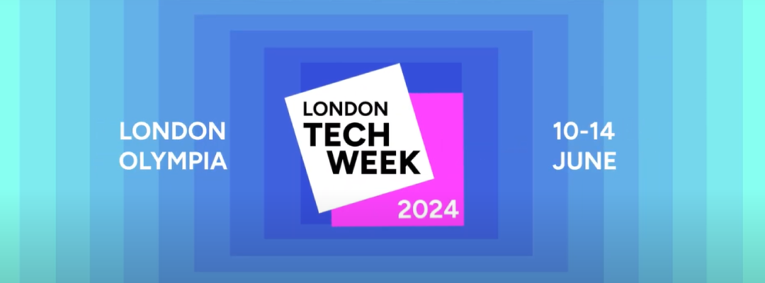 London Tech Week del 10 al 14 de junio